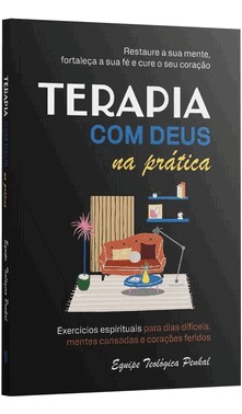 Terapia Com Deus Na Prática