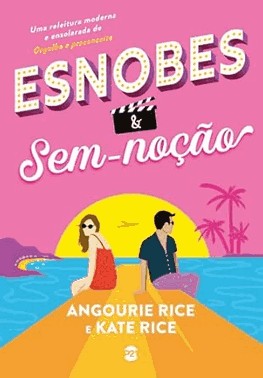 Esnobes e Sem-Nocao