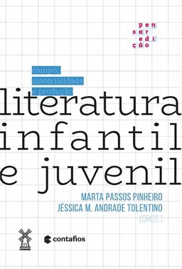 Literatura Infantil E Juvenil: Campo, Materialidade E Producao