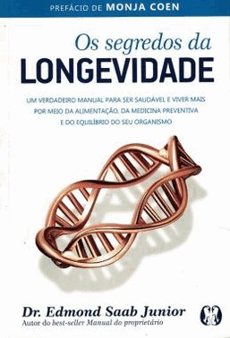Segredos Da Longevidade, Os