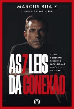 As 7 Leis Da Conexao