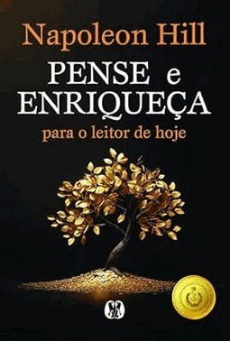 Pense E Enriqueca Para O Leitor De Hoje