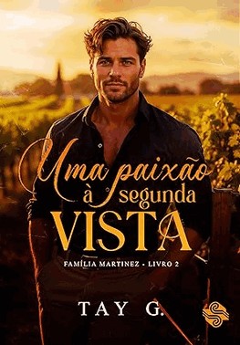 Uma Paixao A Segunda Vista