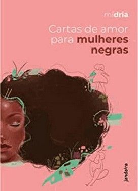 Cartas De Amor Para Mulheres Negras