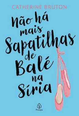 Nao Ha Mais Sapatilhas De Bale Na Siria