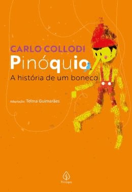 Pinoquio - A Historia De Um Boneco