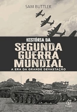 Historia Da Segunda Guerra Mundial