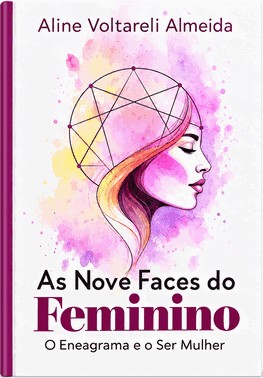 As Nove Faces Do Feminino
