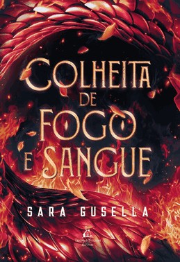 Colheita De Sangue E Fogo