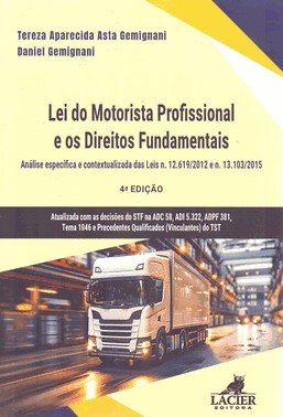 Lei Do Motorista Profissional E Os Direitos Fundamentais - (04Ed25)