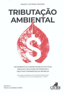 Tributacao Ambiental: Instrumento De Concretizacao