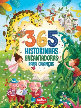 365 Historinhas Encantadoras Para Criancas