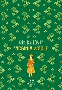 Mrs. Dalloway - Virginia Woolf Collection