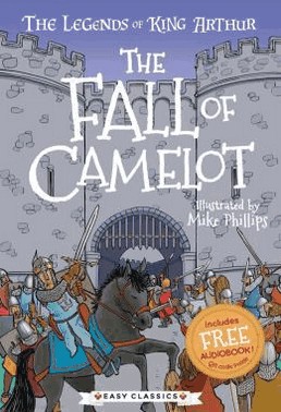 Easy Classics - The Fall Of Camelot