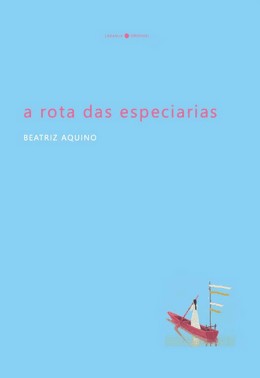A Rota Das Especiarias