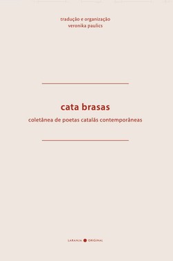 Cata Brasas - Coletânea De Poetas Catalãs Contemporâneas