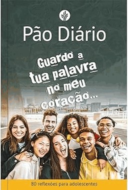 Pao Diario Para Adolescentes - Guardo A Tua Palavra No Meu Coracao