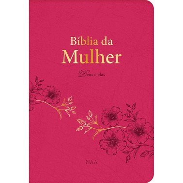 Biblia Da Mulher Deus E Elas - Rosa