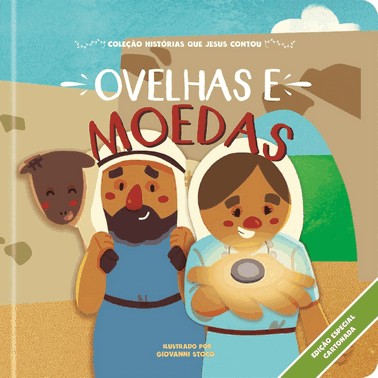 Coleção Histórias Que Jesus Contou  - Ovelhas E Moedas