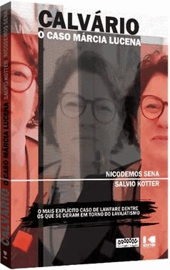 Calvario: O Caso Marcia Lucena