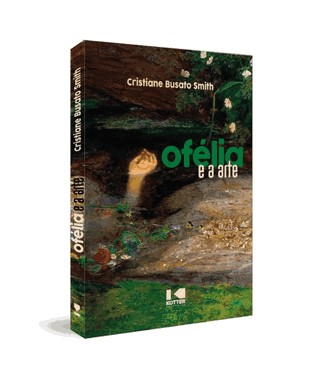 Ofelia E A Arte