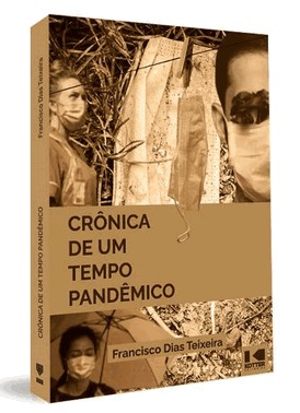 Cronica De Um Tempo Pandemico