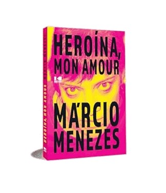 Heroina, Mon Amour