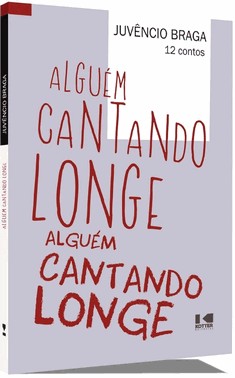 Alguem Cantando Longe