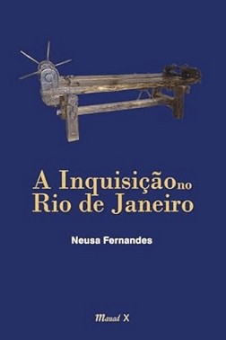 A Inquisicao No Rio De Janeiro
