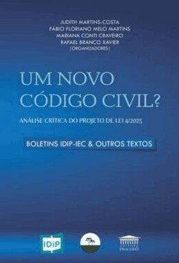 Um Novo Codigo Civil? - Analise Critica Do Projeto De Lei 4/2025 - 01Ed/25
