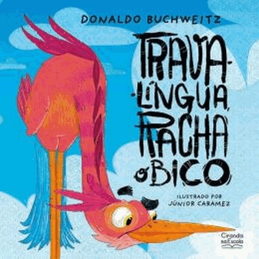 Trava-Lingua, Racha O Bico