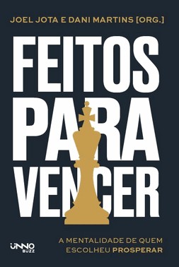 Feitos Para Vencer - A Mentalidade De Quem Escolher Prosperar