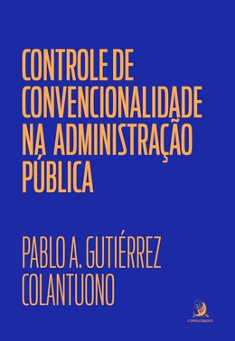 Controle De Convencionalidade Na Administracao Publica - 01Ed/24