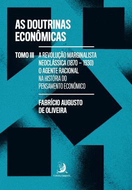 As Doutrinas Economicas - Tomo Iii
