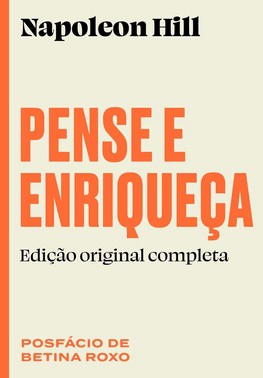Pense E Enriqueca - Edicao Original Completa