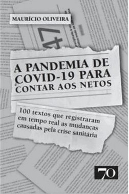 A Pandemia De Covid-19 Para Contar Aos Netos