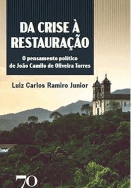 Da Crise A Restauracao