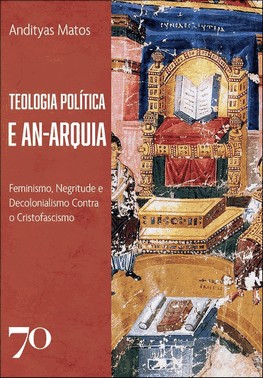 Teologia Política E An-Arquia