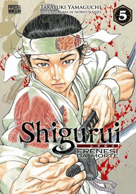 Shigurui - Frenesi Da Morte - Vol. 05