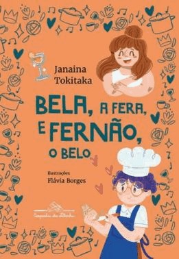 Bela, A Fera, E Fernão, O Belo Bela, A Fera, E Fernão, O Belo