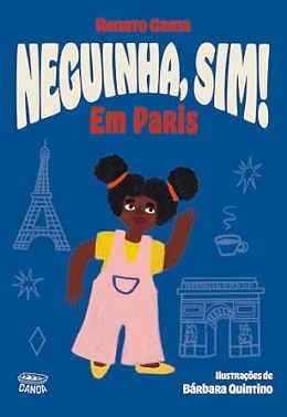 Neguinha, Sim! Em Paris