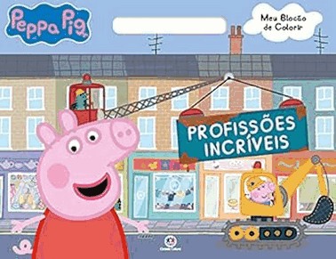 Peppa Pig - Profissoes Incriveis