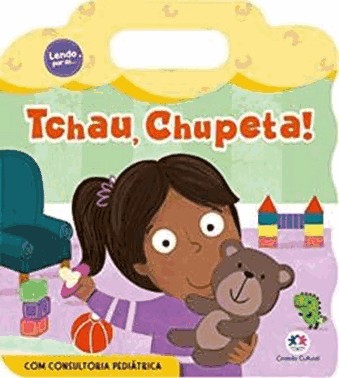 Tchau, Chupeta!