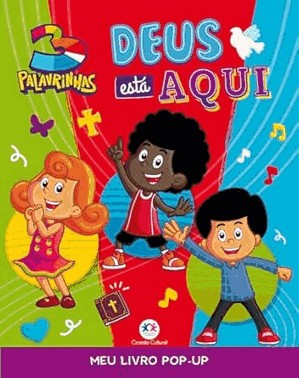 3 Palavrinhas - Deus Esta Aqui