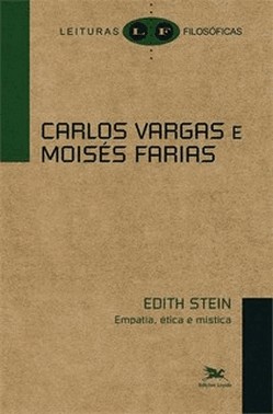 Edith Stein - Empatia, Etica E Mistica