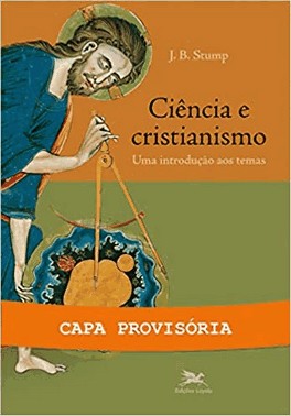 Ciencia E Cristianismo - Uma Introducao Aos Temas