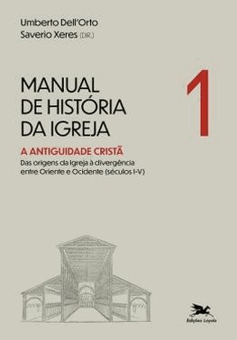 Manual De Historia Da Igreja - Vol. I