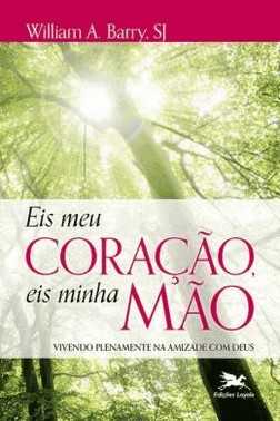 Eis Meu Coracao, Eis Minha Mao