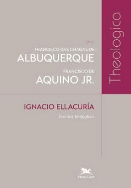 Ignacio Ellacuria - Escritos Teologicos