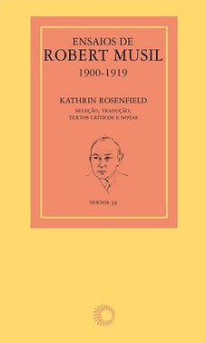 Ensaios De Robert Musil, 1900-1919